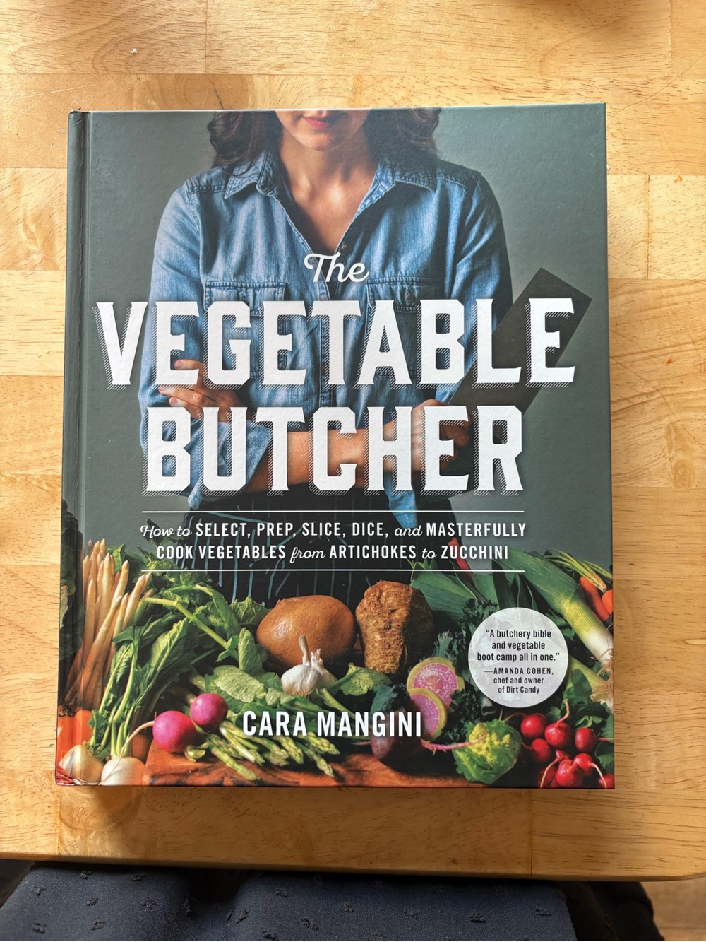 The Vegetable Butcher Cookbook by Cara Mangini